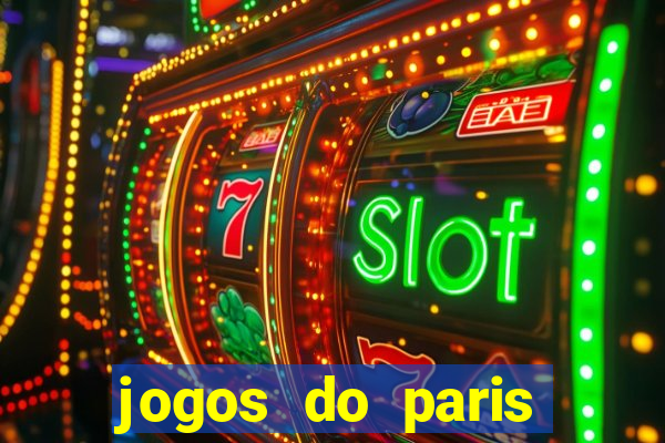 jogos do paris saint-germain ao vivo