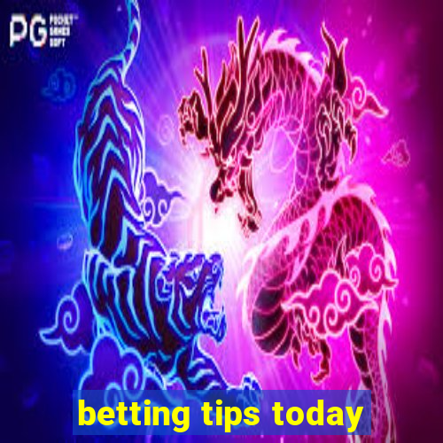 betting tips today