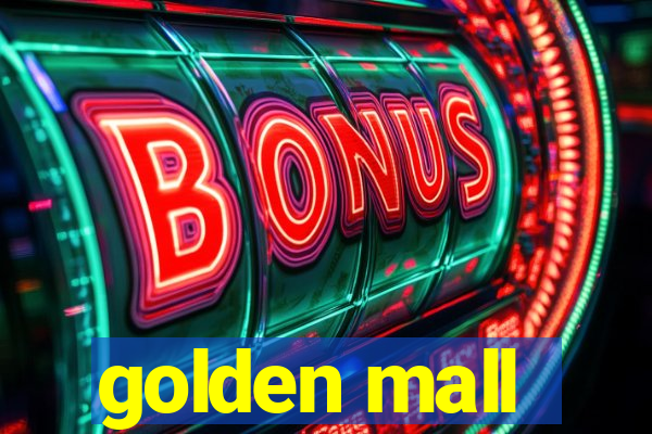 golden mall