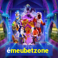 émeubetzone