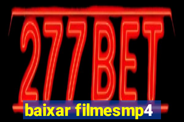 baixar filmesmp4