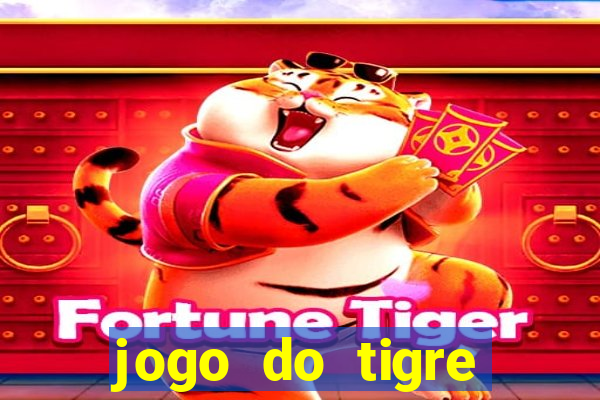 jogo do tigre deposito minimo