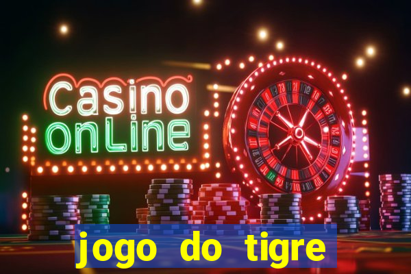 jogo do tigre deposito minimo