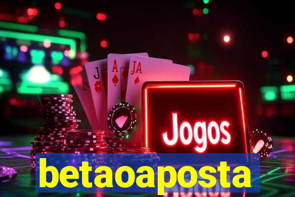 betaoaposta