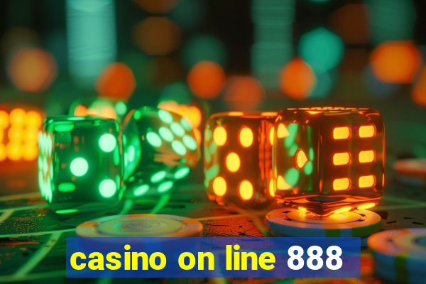 casino on line 888