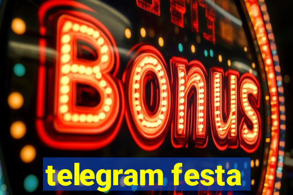 telegram festa