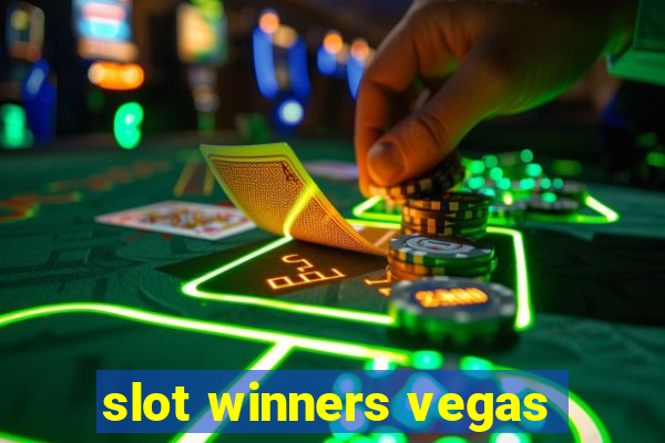 slot winners vegas