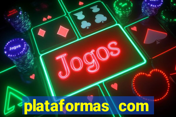 plataformas com bonus de cadastro sem deposito