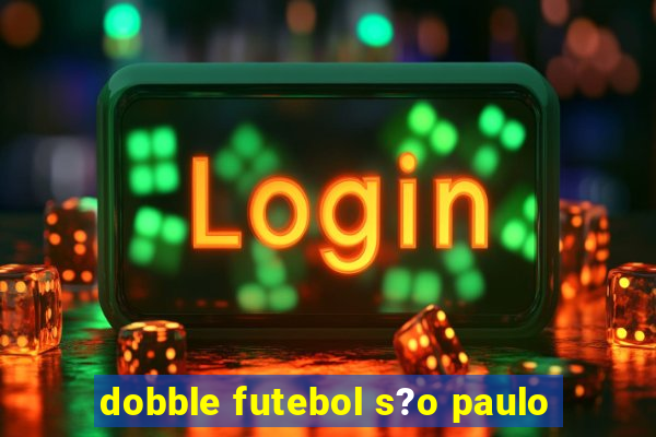 dobble futebol s?o paulo