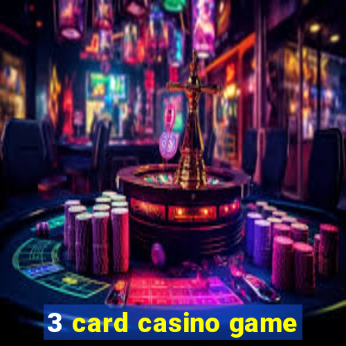 3 card casino game