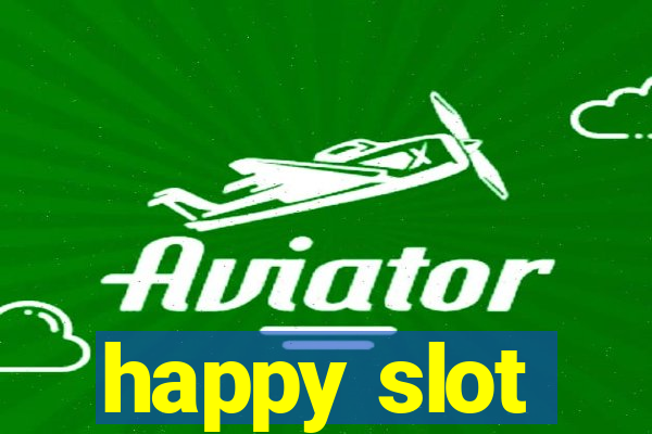 happy slot