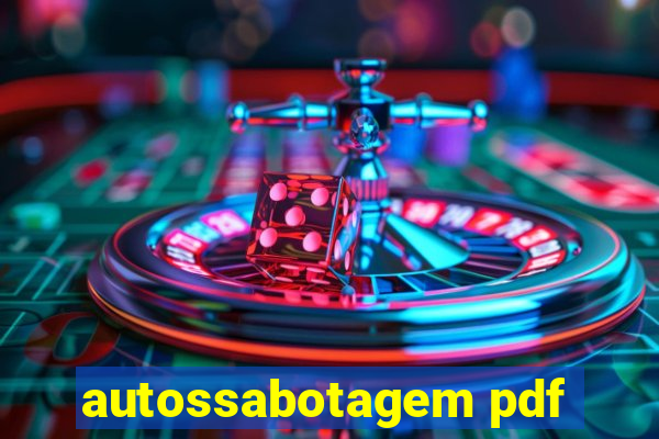 autossabotagem pdf