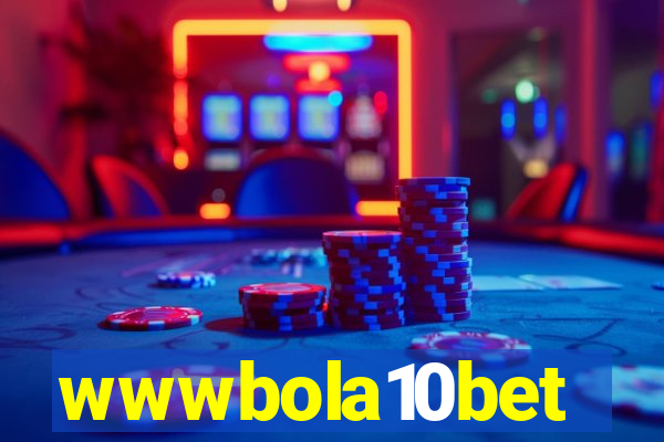 wwwbola10bet