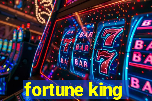 fortune king