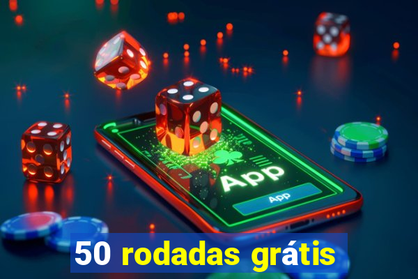 50 rodadas grátis