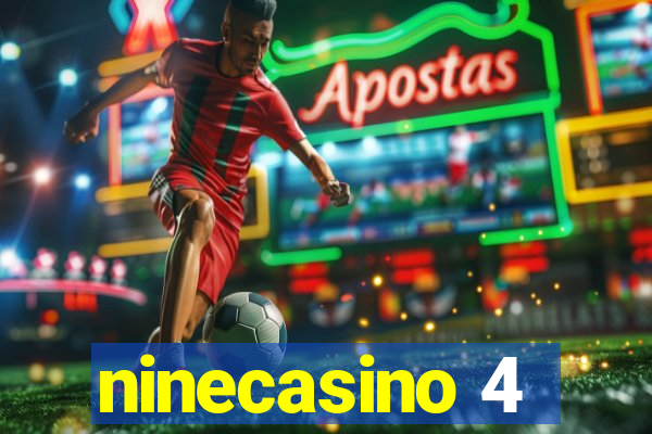 ninecasino 4