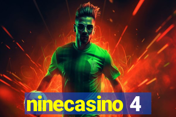 ninecasino 4