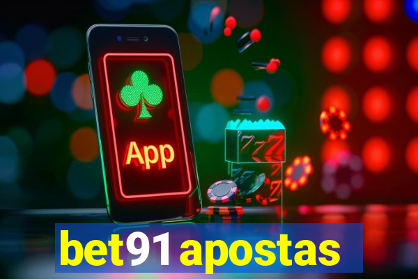 bet91 apostas