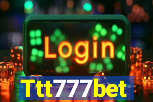 Ttt777bet