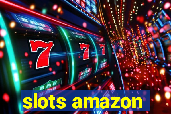 slots amazon