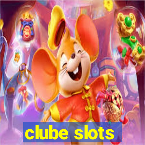 clube slots