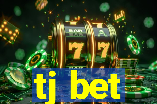 tj bet