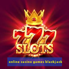 online casino games blackjack