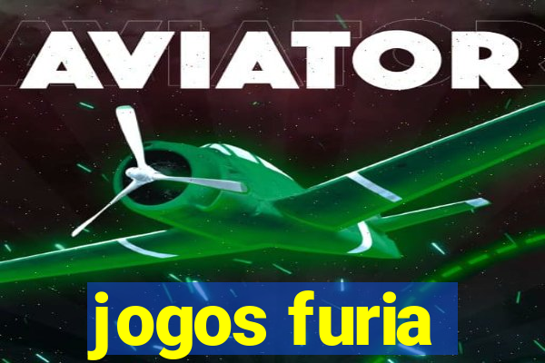 jogos furia