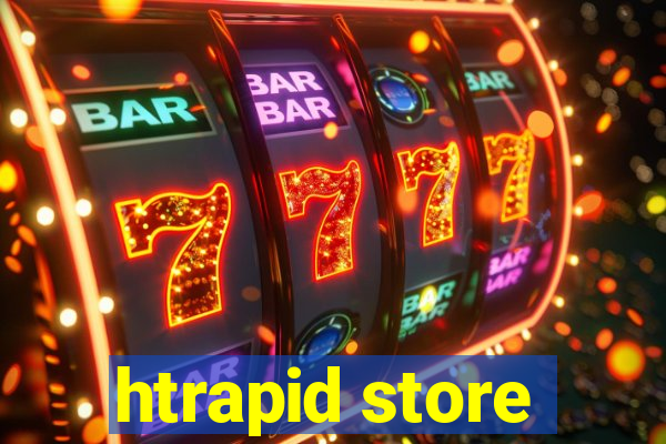 htrapid store