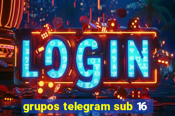 grupos telegram sub 16