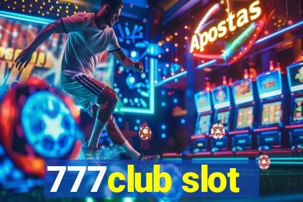 777club slot