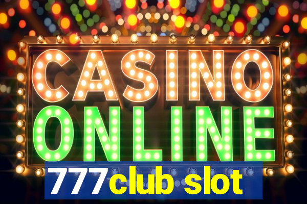 777club slot