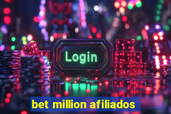 bet million afiliados