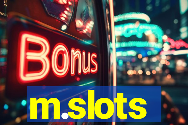 m.slots