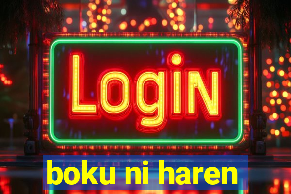 boku ni haren