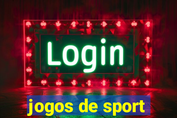 jogos de sport