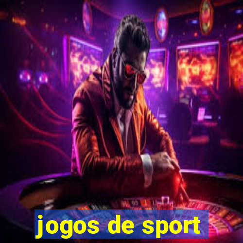 jogos de sport