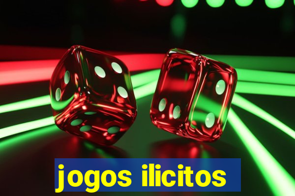 jogos ilicitos