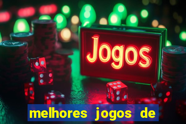 melhores jogos de casino online