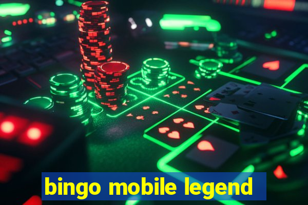 bingo mobile legend