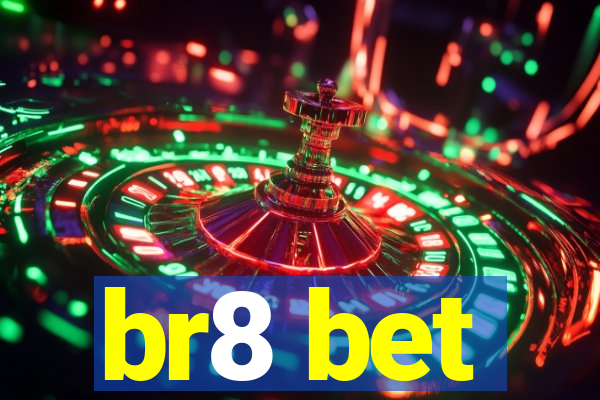 br8 bet