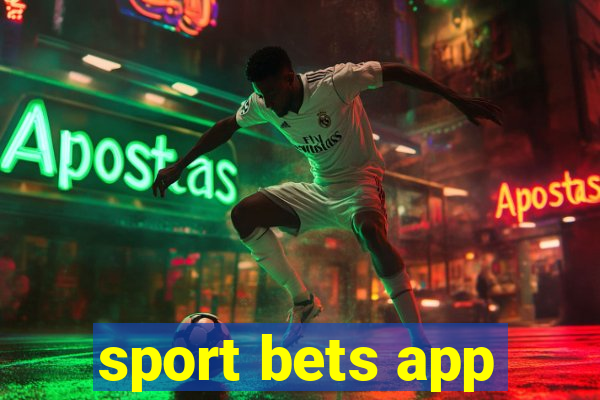 sport bets app