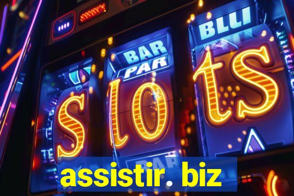 assistir. biz