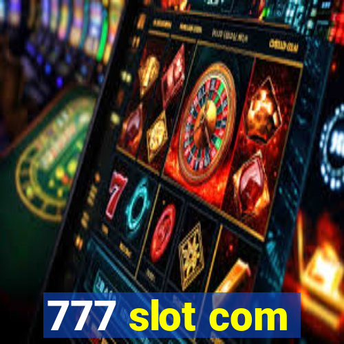 777 slot com