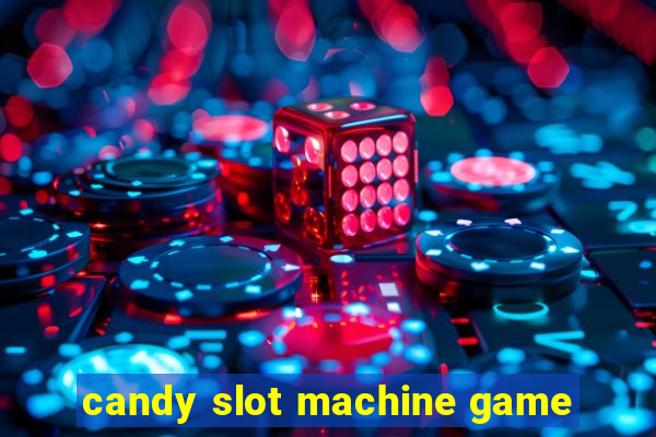 candy slot machine game