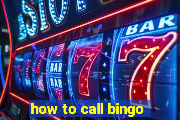 how to call bingo