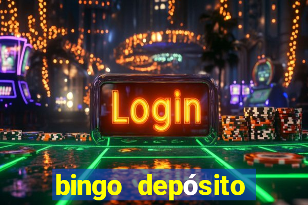 bingo depósito mínimo 5 euros