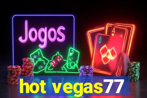 hot vegas77