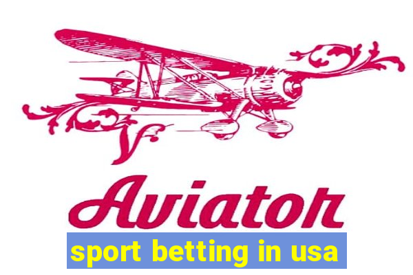 sport betting in usa