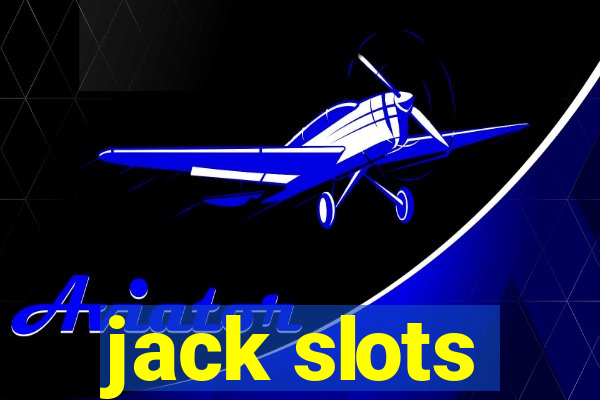 jack slots